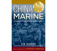 China Marine: An Infantryman's Life after World War II
