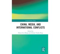 China, Media, And International Conflicts