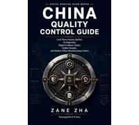 China Quality Control Guide: How to Lock Down Quality from China with AI Inspection, Verified Samples, and a Digital Evidence Chain That Holds Up in Court