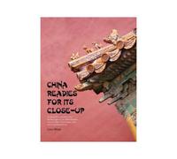 China Readies For Its Close-Up