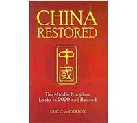 China Restored Eric Anderson (Auteur)