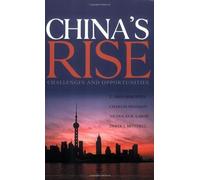 China`S Rise - Challenges And Opportunities