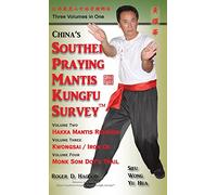 China Southern Praying Mantis Kungfu Survey: Volumes 2, 3, 4