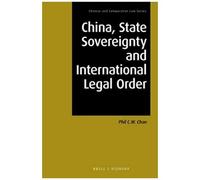 China, State Sovereignty And International Legal Order