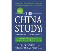 China Study T Colin Campbell, Campbell Ii Ph D , Thomas M (Auteur)