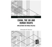 China, The Un And Human Rights