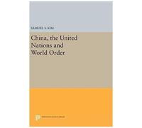 China, The United Nations And World Order
