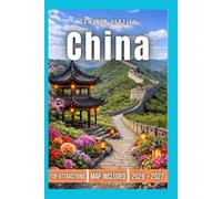 China Travel Guide: Discover Historic Landmarks, Vibrant Cities, and Hidden Gems Across Diverse Regions