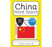 China Word Search Book: Words Search With Easy To Read Print about China, Travel, Culture and More | 6x9 inches, 100 pages | 50 puzzles. Ideal for ... English, Spanish, Italian, French and German.