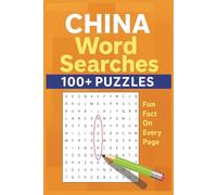China Word Search Puzzle Book: Discover China Through 100+ Word Searches! Fun Facts on Every Page Highlighting Culture, History & Nature | 6x9 Inches, ... or Anyone Wanting to Learn More About China