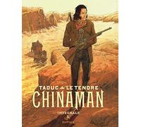 Chinaman - L'intégrale - Tome 3