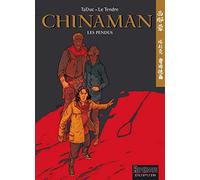 Chinaman - Tome 8 - Les pendus