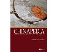 Chinapedia: The First Authoritative Reference To Understanding China