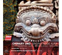 Chinary Ung - Singing Inside Aura