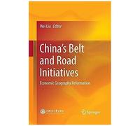 China's Belt And Road Initiatives