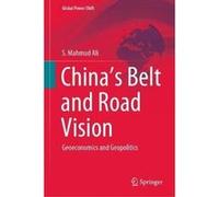 Chinas Belt and Road Vision - S. Mahmud Ali - Springer Nature Switzerland AG - Livre en Anglais - Hardback S. Mahmud AliS. Mahmud Ali (Auteur)