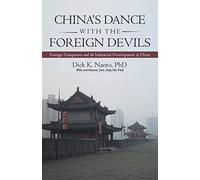 China's Dance With The Foreign Devils
