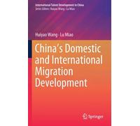 China's Domestic And International Migration Development