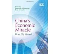 China's Economic Miracle: Does FDI Matter? - [Livre en VO] Sumei Tang, Eliyathamby A Selvanathan, Saroja Selvanathan (Auteur)