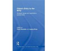 Chinas Entry into the World Trade Organisation by Ligang Song Peter Drysdale Hardcover Book