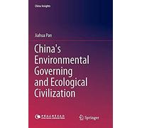 China's Environmental Governing And Ecological Civilization