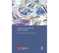 Chinas Exchange Rate Regime China Development Research Foundation, (Auteur)