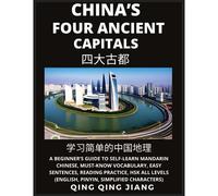 China's Four Ancient Capitals- A Beginner's Guide To Self-Learn Mandarin Chinese, Geography, Must-Know Vocabulary, Easy Sentences, Reading Practice, Hsk All Levels, Pinyin, Simplified Characters