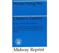 China's Gentry Hsiao Tung Fei, Jung-te Chou, Margaret Park Redfield (Auteur)