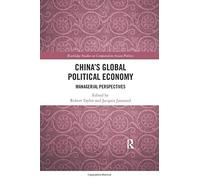 China's Global Political Economy