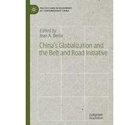 China's Globalization And The Belt And Road Initiative