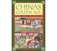 China's Golden Age Charles D. Benn (Auteur)