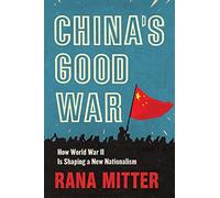 China's Good War
