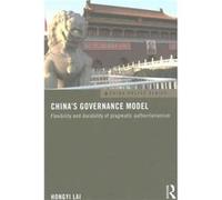 Chinas Governance Model Hongyi Lai, (Auteur)