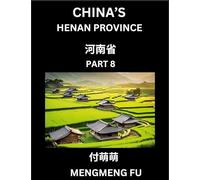 China's Henan Province (Part 8)- Learn Chinese Characters, Words, Phrases with Chinese Names, Surnames and Geography
