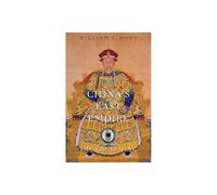 China's Last Empire: The Great Qing