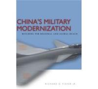 China's Military Modernization: Building for Regional and Global Reach