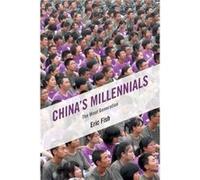 Chinas Millennials by Eric Fish Eric Fish (Auteur)