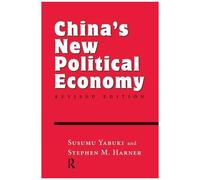 China's New Political Economy
