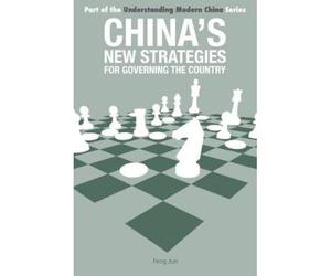 China's New Strategies For Governing The Country