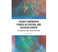 China's Normative Power in Central and Eastern Europe