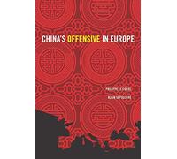 China's Offensive in Europe
