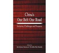 China's One Belt One Road: Initiative, Challenges and Prospects - [Version Originale] Inconnu (Auteur)