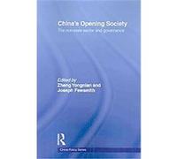 China's Opening Society, China Policy Series Zheng Yongnian (Auteur)