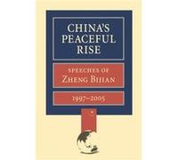 Chinas Peaceful Rise by Bijian Zheng Bijian Zheng (Auteur)