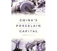 China's Porcelain Capital