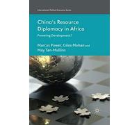 China's Resource Diplomacy In Africa