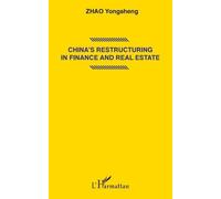 China's Restructuring In Finance And Real Estate