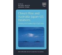 China's Rise And Australia-Japan-Us Relations
