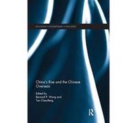 China's Rise and the Chinese Overseas (Routledge Contemporary China) - [Version Originale] Inconnu (Auteur)