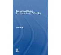China's Rural Market Development In The Reform Era